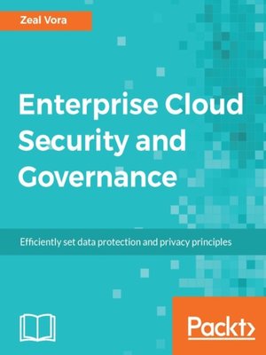 cover image of Enterprise Cloud Security and Governance